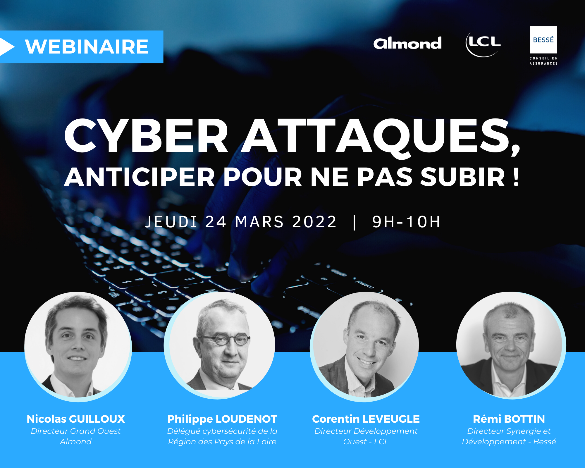 Webinaire Cyber Bessé Webinaire Cyber Bessé